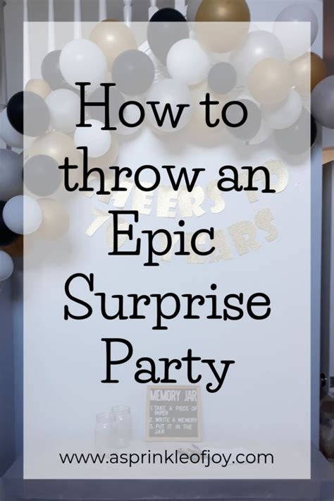 The Words How To Throw An Epic Surprise Party With Balloons And