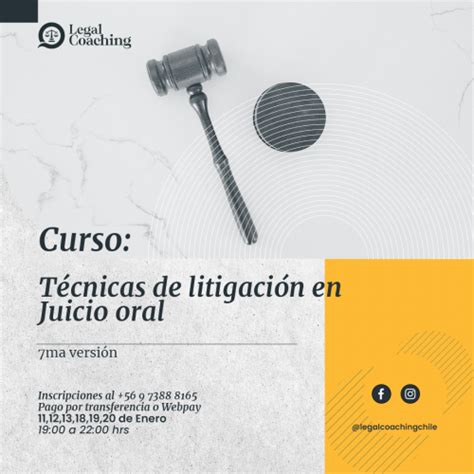 Enero Curso T Cnicas De Litigaci N En Juicio Oral Vii Versi N