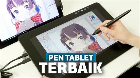 Rekomendasi Pen Tablet Terbaik Dan Canggih