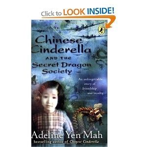 Chinese Cinderella And The Secret Dragon Society