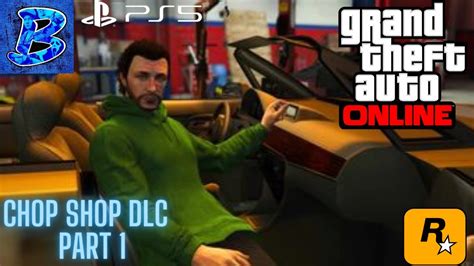 Gta Online Chop Shop Dlc Setups Part 1 Youtube