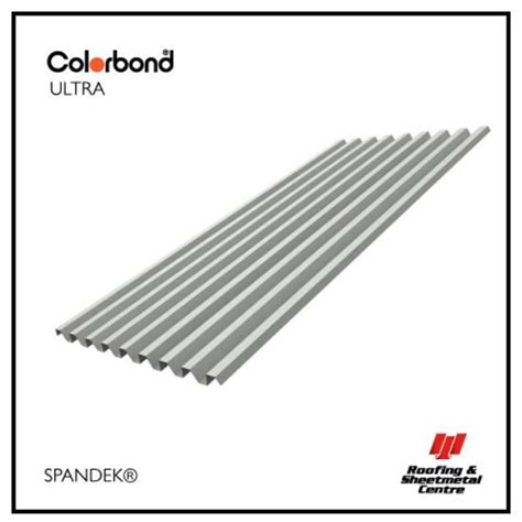 Roofing and Sheetmetal Centre. SPANDEK® COLORBOND® ULTRA