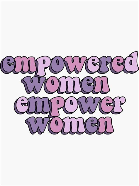 Empowered Women Empower Women Sticker Purple Sticker For Sale By