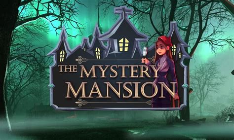 The Mystery Mansion - Play online for free