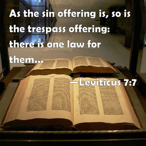 Leviticus As The Sin Offering Is So Is The Trespass Offering