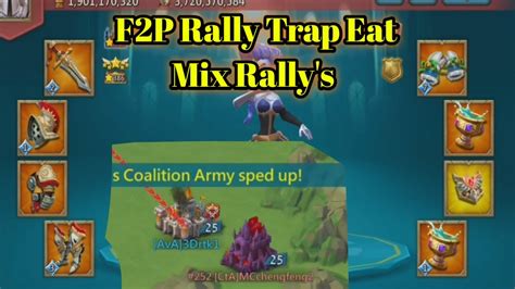 Lords Mobile KvK F2P Rally Trap Eat Mix Rally S YouTube