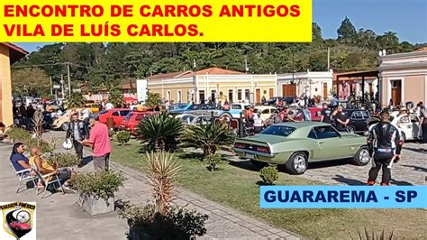 CARROS ANTIGOS LOTAM GUARAREMA NA VILA DE LUÍS CARLOS SÓ RARIDADES