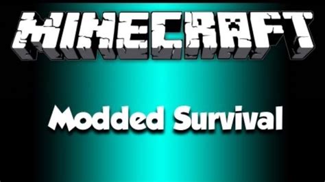 Modded Survival Episode 3 YouTube