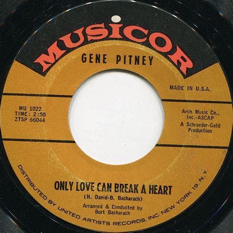 Gene Pitney Only Love Can Break A Heart Vinyl Rpm Single