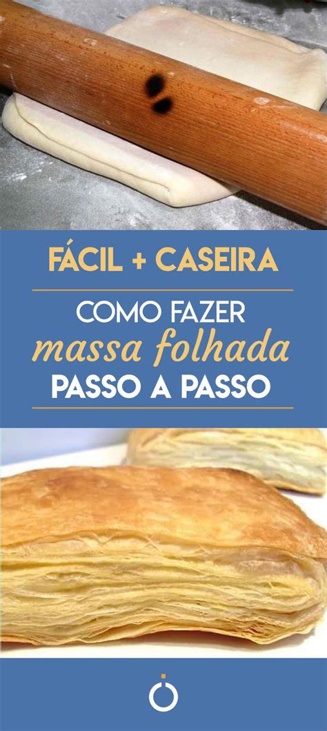 Como fazer massa folhada fácil e caseira Fácil Recipe Food