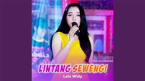 Lintang Sewengi Youtube Music