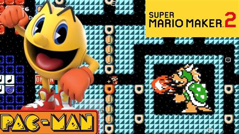 Super Mario Maker 2 Pac Man Arcade Showcase No Commentary Youtube