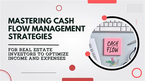 Mastering Cash Flow Management Optimize Income And Expenses