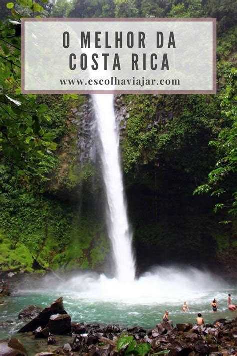 Quem Nasce Na Costa Rica E - O que fazer na Costa Rica: 6 atrações que são imperdíveis | Viagem ...