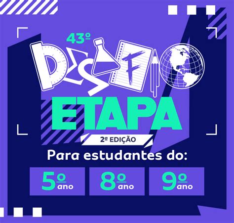 Desafio Etapa Bolsa de estudo para Ensino Fundamental II e Médio