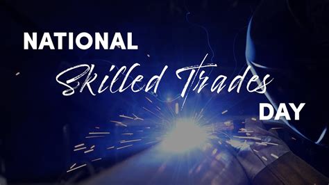 National Skilled Trades Day 2024 Youtube