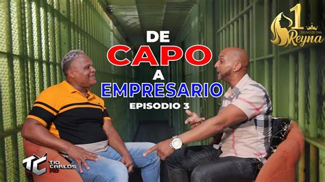 DE CAPO A EMPRESARIO CARLITO BRIGANTE EPISODIO 3 YouTube