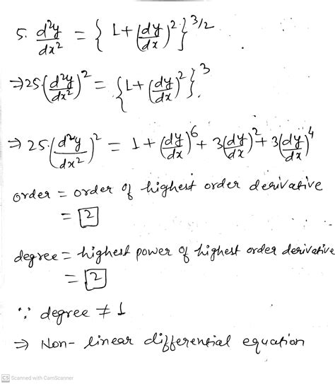 Determine The Order And Degree Of The Following Differential Equation State Also Whether It Is