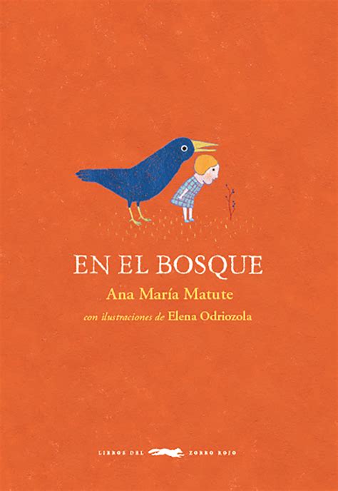 En el bosque - Libros del Zorro Rojo