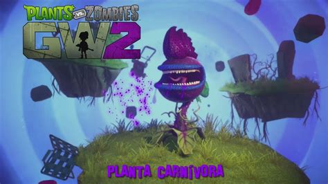 Plantas Vs Zombis Garden Warfare Planta Carn Vora Gameplay En