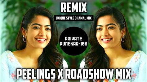 Peelings Remix Roadshow Mix Pushpa Movie Hit Song Its Ganya