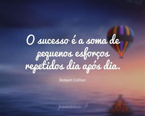 80 Frases Sobre o Sucesso Que Vão Te Motivar