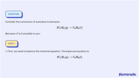 Solved Consider The Conversion Of Acetylene To Benzene 3 C2 H2g →c6