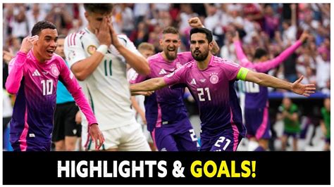 ALEMANIA 2 0 HUNGRÍA HIGHLIGHTS GOALS EURO2024 YouTube