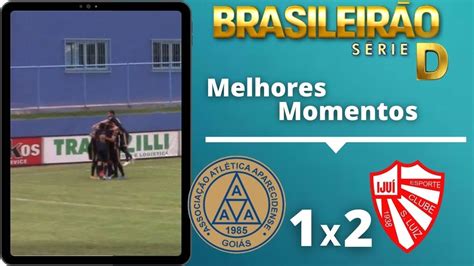 APARECIDENSE 1 X 2 SAO LUIZ RS BRASILEIRAO SERIE D MELHORES