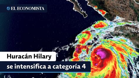 Huracán Hilary se intensifica a categoría 4 en su camino a Baja