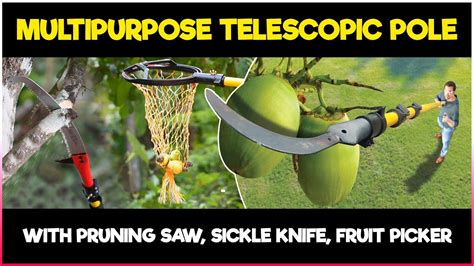 Multipurpose Telescopic Pole With Pruning Saw Sickle Knife Harvester