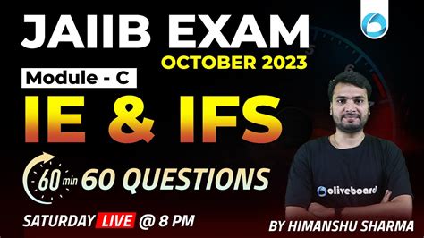 Jaiib Exam October Ie And Ifs Module C Minutes Questions