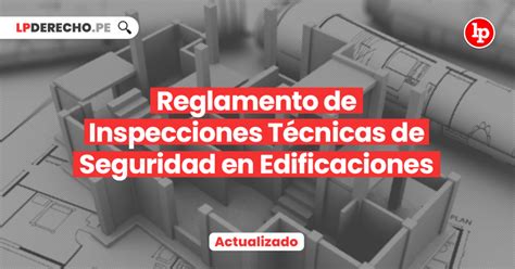 Reglamento de Inspecciones Técnicas de Seguridad en Edificaciones LP