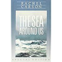 The Sea Around Us, Special Edition: Rachel Carson, Jeffrey S. Levinton ...