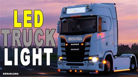 LED TruckLight V1 45 2 12 ETS2 Euro Truck Simulator 2 Mods American