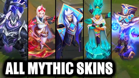 All Mythic Skins Spotlight League Of Legends Youtube