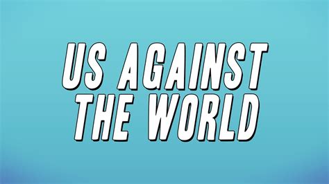 Strandz Us Against The World Lyrics YouTube