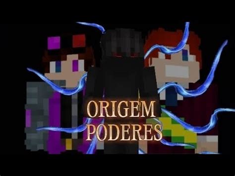 A Origem Dos Poderes Do Luiz Youtube