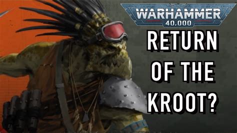 New Kroot In Warhammer K Youtube