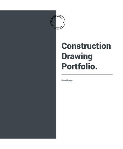 Construction Drawing Portfolio By Michael Cradock Issuu