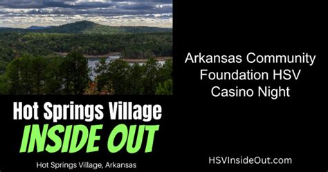 Hot Springs Village Inside Out