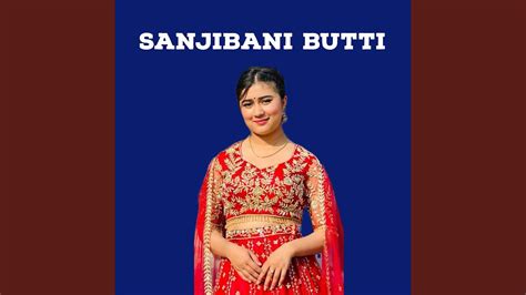 Sanjibani Butti - YouTube