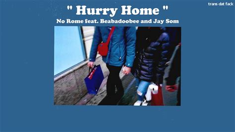 Thaisub Hurry Home No Rome Feat Beabadoobee And Jay Som Youtube