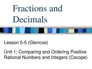 Ppt Changing Fractions To Decimals And Decimals To Fractions