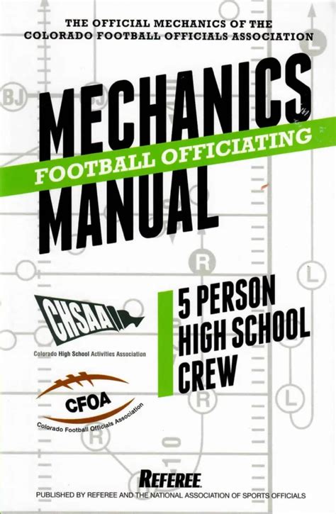 CFOA Mechanics Guide Denver Football Officials Association