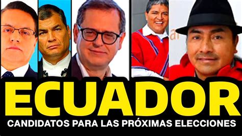 POSIBLES CANDIDATOS Para Las Elecciones Presidenciales 2023 2025