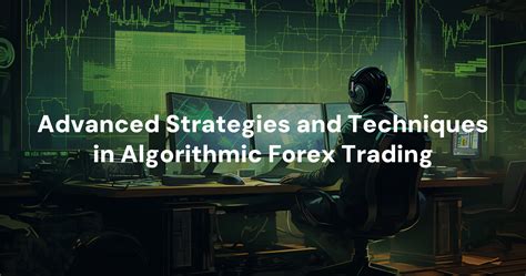 The Future Of Algorithmic Trading In Forex Updated