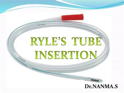 Ryles Tube Insertion Ppt