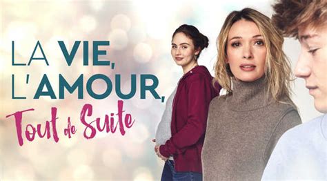 La vie l amour tout de suite une fiction inédite sur la