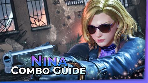 NINA WILLIAMS Optimal Combo Guide TEKKEN 8 YouTube